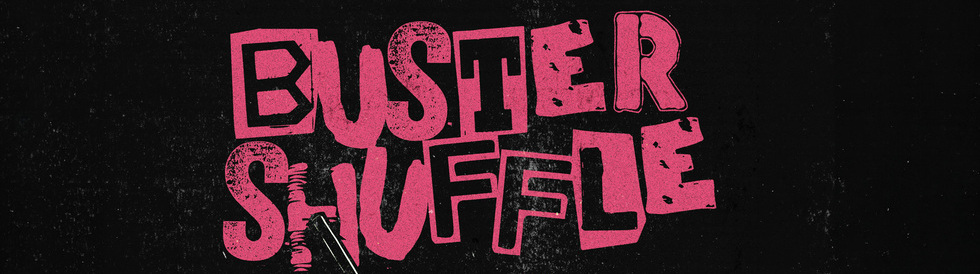Buster Shuffle