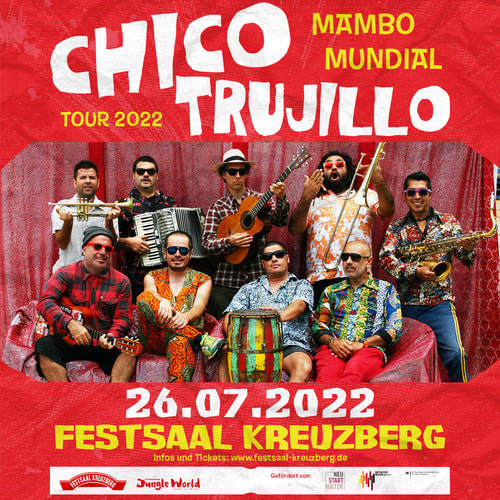 Tickets kaufen für Chico Trujillo (Chile) - Mambo Mundial Tour 2022 am 26.07.2022