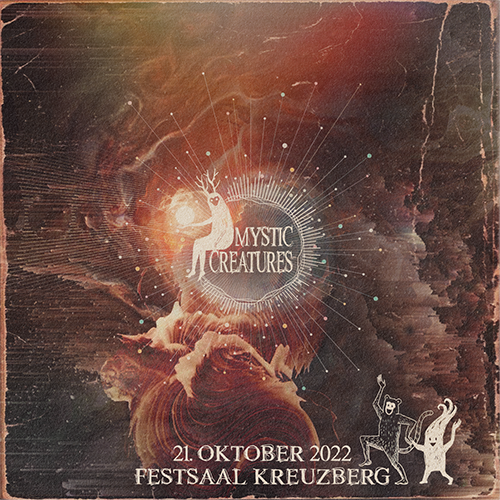Tickets kaufen für ⋆✮★✩  Mystic Creatures at Festsaal Xberg  ✩★✮⋆ am 21.10.2022