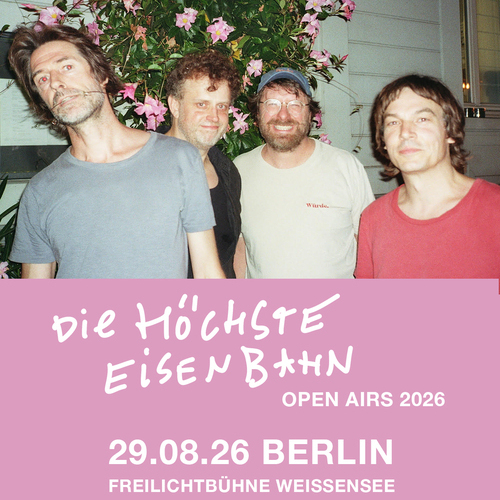 Tickets kaufen für Die Höchste Eisenbahn am 29.08.2026